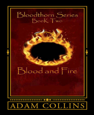 Adam Collins: Blood and Fire