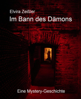 Elvira Zeißler: Im Bann des Dämons