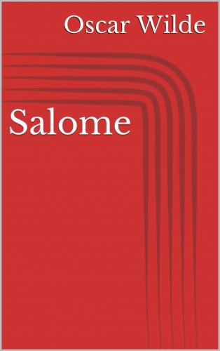 Oscar Wilde: Salome