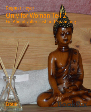 Dagmar Heyer: Only for Woman Teil 2