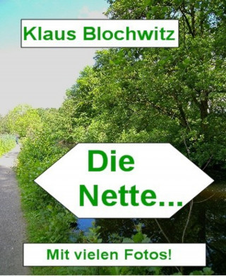 Klaus Blochwitz: Die Nette...
