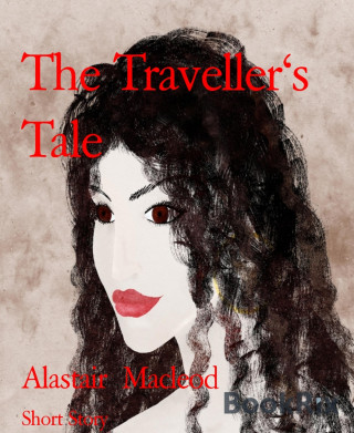 Alastair Macleod: The Traveller's Tale