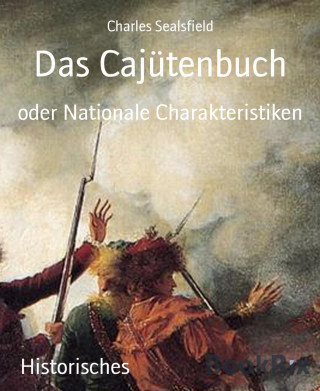 Charles Sealsfield: Das Cajütenbuch