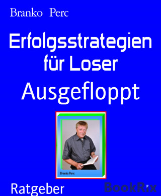 Branko Perc: Erfolgsstrategien für Loser