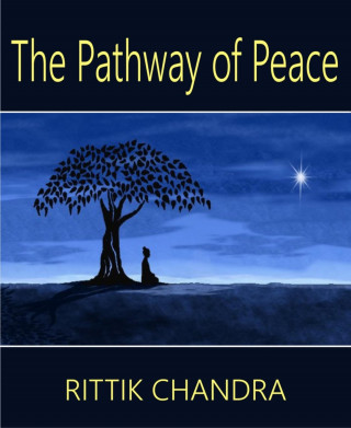 Rittik Chandra: The Pathway of Peace