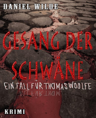 Daniel Wilde: Gesang der Schwäne