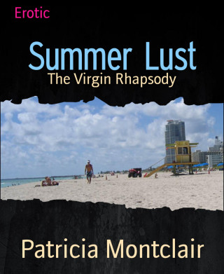Patricia Montclair: Summer Lust
