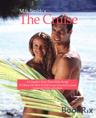 M.S. Smith: The Cruise