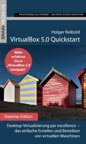 Holger Reibold: VirtualBox 5.0 Quickstart
