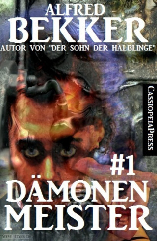 Alfred Bekker: Dämonenmeister #1