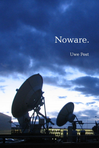 Uwe Post: Noware