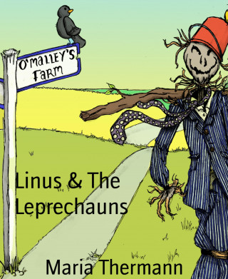 Maria Thermann: Linus & The Leprechauns