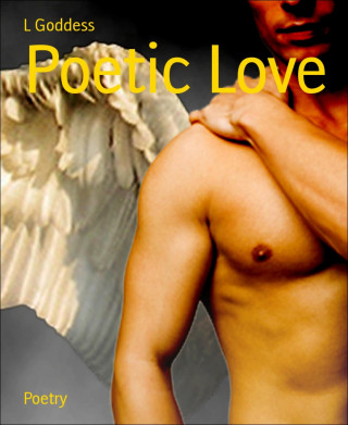 L Goddess: Poetic Love