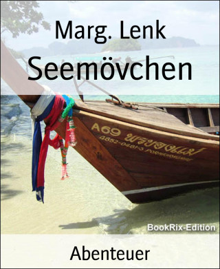 Marg. Lenk: Seemövchen