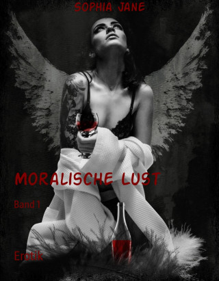 Sophia Jane: Moralische Lust