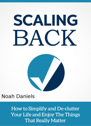 Noah Daniels: Scaling Back
