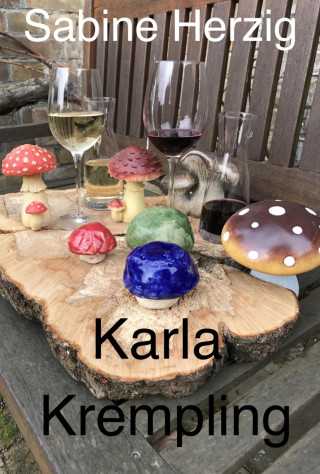 Sabine Herzig: Karla Krempling