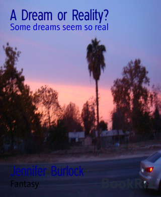 Jennifer Burlock: A Dream or Reality?