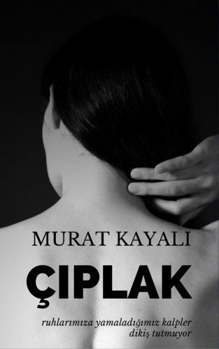Murat Kayali: ÇIPLAK