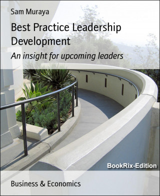 Sam Muraya: Best Practice Leadership Development