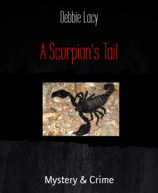 Debbie Lacy: A Scorpion's Tail