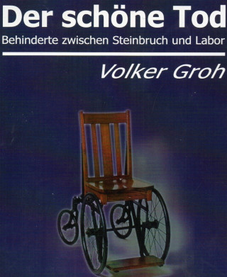 Volker Groh: Der schöne Tod