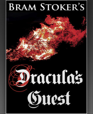 Bram Stoker: Dracula's Guest