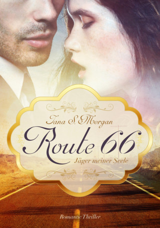 Jana S. Morgan: Route 66