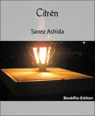 Sanez Ashida: Citrén