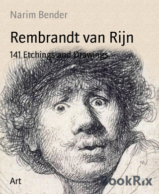 Narim Bender: Rembrandt van Rijn