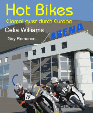 Celia Williams: Hot Bikes
