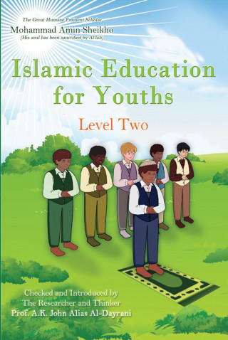 Mohammad Amin Sheikho, A. K. John Alias Al-Dayrani: Islamic Education for Youths