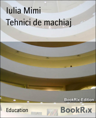 Iulia Mimi: Tehnici de machiaj