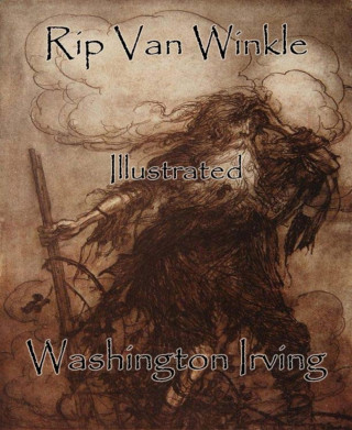 Washington Irving: Rip Van Winkle