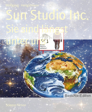 Wolfgang Hengstmann: Sun Studio Inc.