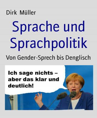 Dirk Müller: Sprache und Sprachpolitik