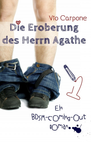 Violet Carpone: Die Eroberung des Herrn Agathe