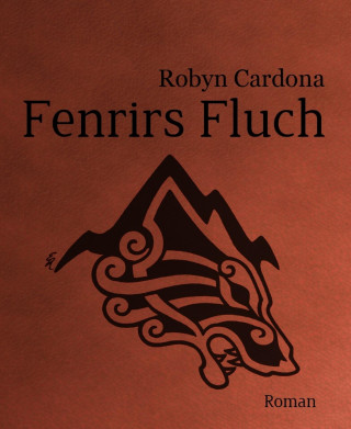 Robyn Cardona: Fenrirs Fluch