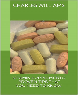 Charles Williams: Vitamin Supplements
