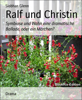 Siobhan Glenn: Ralf und Christin