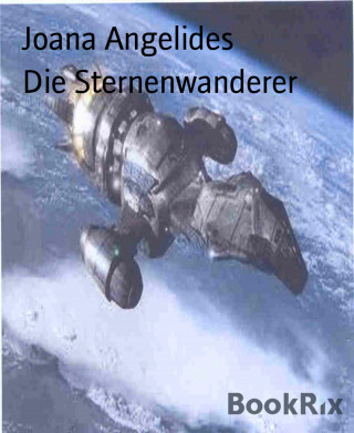 Joana Angelides: Die Sternenwanderer