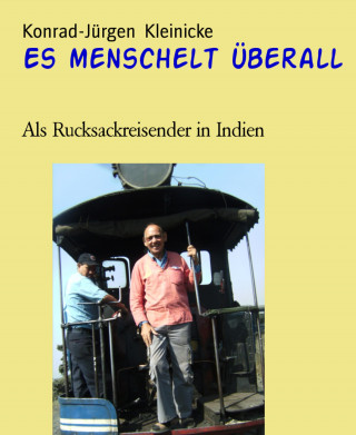 Konrad-Jürgen Kleinicke: Es menschelt überall