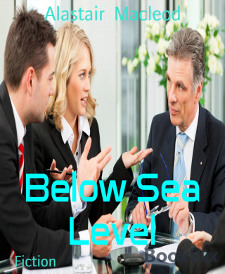 Alastair Macleod: Below Sea Level