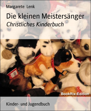 Margarete Lenk: Die kleinen Meistersänger