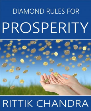 Rittik Chandra: Diamond Rules for Prosperity