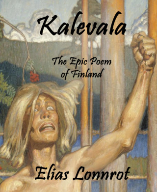 Elias Lonnrot: Kalevala