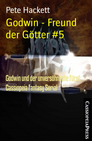 Pete Hackett: Godwin - Freund der Götter #5