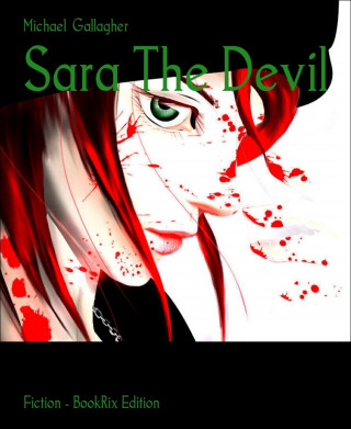 Michael Gallagher: Sara The Devil