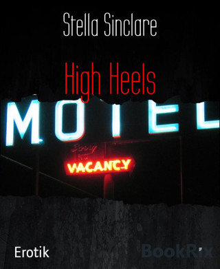 Stella Sinclare: High Heels