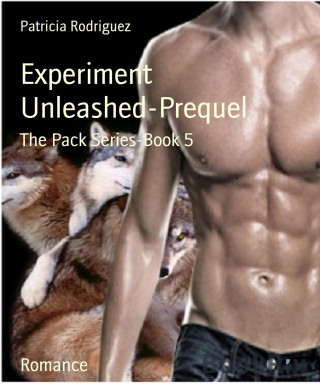 Patricia Rodriguez: Experiment Unleashed-Prequel